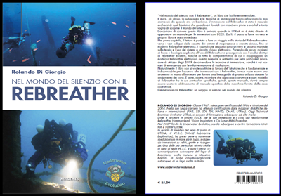 Nel Mondo Del Silenzio Con Il Rebreather